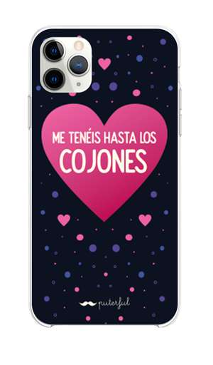 Funda Móvil Diseño Puterful - Me tenéis hasta los cojones